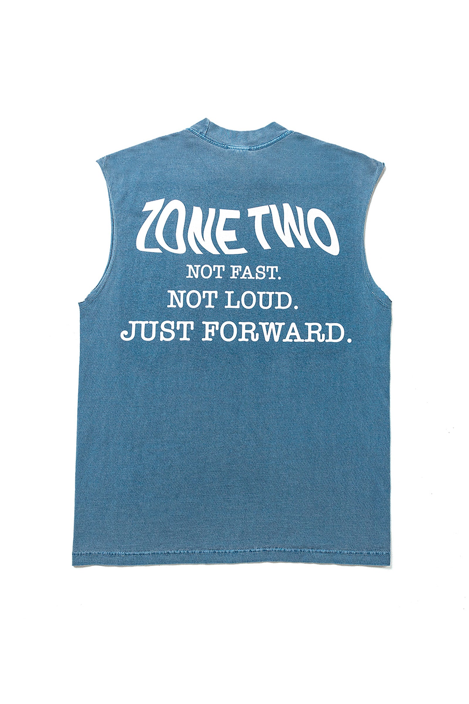 The Forward Tank in blue, laid flat, printed NOT FAST. NOT LOUD. JUST FORWARD. across the back.