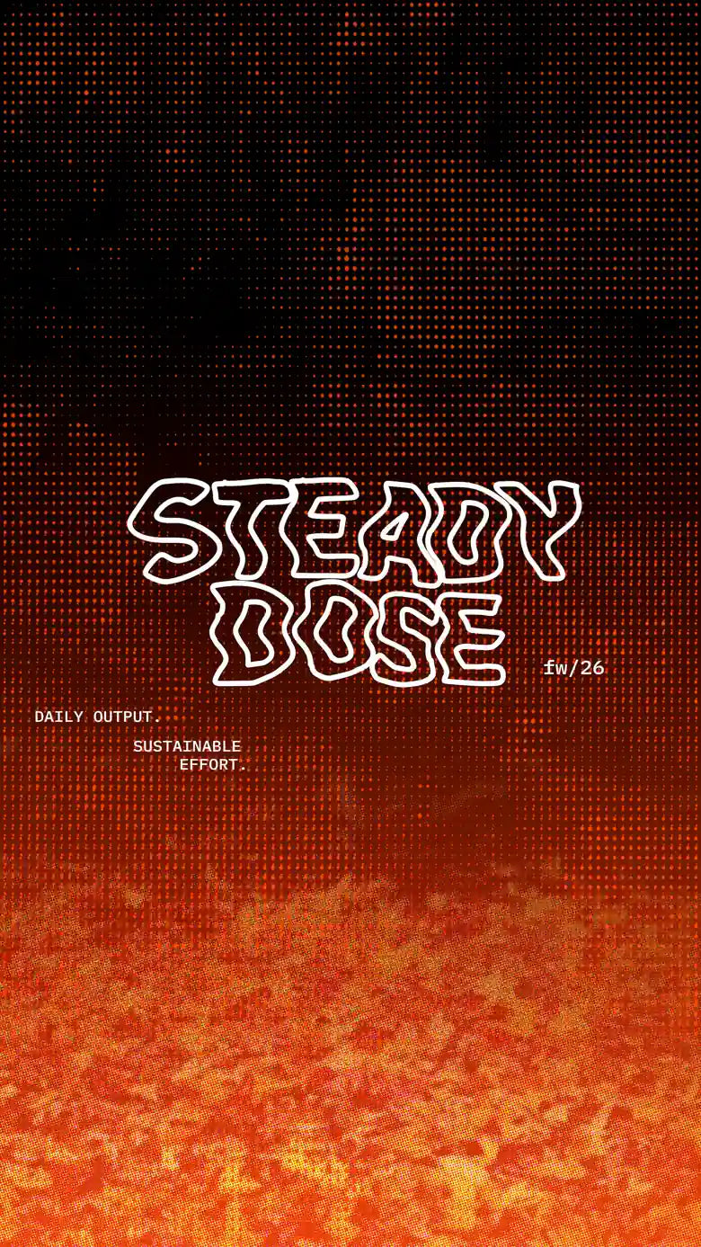 Steady Dose